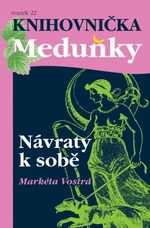 Návraty k sobě - Markéta Vostrá - e-kniha