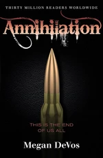 Annihilation - Book 4 (Defekt) - Megan DeVos