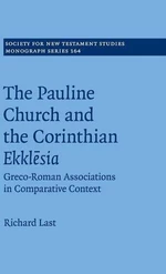 The Pauline Church and the Corinthian Ekklesia