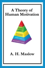 A Theory of Human Motivation