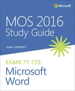 MOS 2016 Study Guide for Microsoft Word