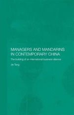 Managers and Mandarins in Contemporary China