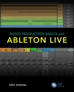 Audio Production Basics with Ableton Live