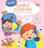 Proč? Domácí zvířátka