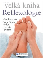 Velká kniha Reflexologie - Ann Gillandersová