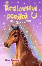 Království poníků Kouzelný závod - Chloe Ryderová