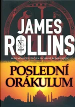 Poslední orákulum - James Rollins