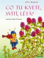 Co tu kvete, svítí, létá? - Jiří Havel