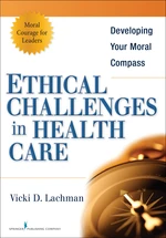 Ethical Challenges in Health Care