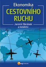 Kniha: Ekonomika cestovního ruchu od Beránek Jaromír