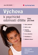 Výchova k psychické odolnosti dítěte, Horáková Hoskovcová Simona