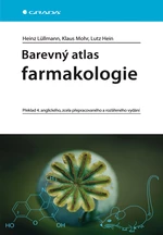 Barevný atlas farmakologie, Lüllmann Heinz