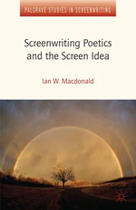 Screenwriting Poetics and the Screen Idea