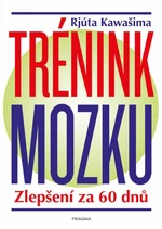 Trénink mozku - Zlepšení za 60 dnů - Kawašima Rjúta