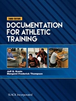 Documentation for Athletic Training, Third Edition