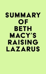 Summary of Beth Macy's Raising Lazarus