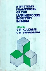 A Systems Framework Of The Marine Foods Industry In India