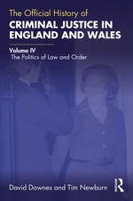 The Official History of Criminal Justice in England and Wales