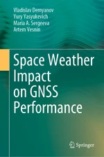 Space Weather Impact on GNSS Performance