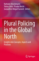 Plural Policing in the Global North