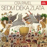 Vlastimil Brodský – Pavel: Sedm deka zlata