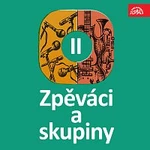 Různí interpreti – Zpěváci a skupiny II