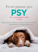 První pomoc pro psy - Jennifer Parkerová