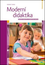 Moderní didaktika - Robert Čapek