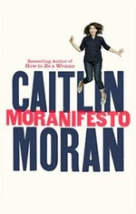 Moranifesto - Caitlin Moranová