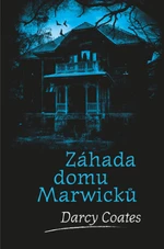 Záhada domu Marwicků - Darcy Coates