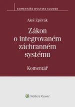 Zákon o integrovaném záchranném systému - Aleš Zpěvák