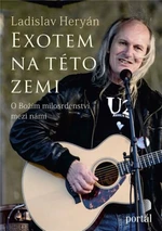 Exotem na této zemi - Ladislav Heryán