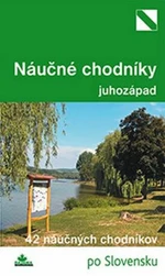 Najkrajšie náučné chodníky juhozápad - Daniel Kollár, Mária Bizubová