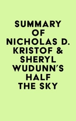 Summary of Nicholas D. Kristof & Sheryl WuDunn's Half the Sky