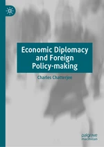 Economic Diplomacy and Foreign Policy-making