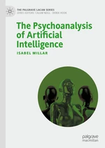 The Psychoanalysis of Artificial Intelligence