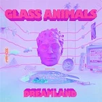 Glass Animals – Dreamland CD