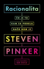 Racionalita - Steven Pinker