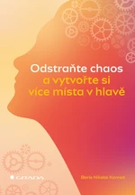 Kniha: Odstraňte chaos a vytvořte si více místa v hlavě od Konrad Nikolai Boris