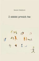 Z období prvních řas - Daniela Vodáčková