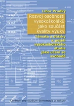 Rozvoj osobnosti vysokoškoláků jako součást kvality výuky - Libor Prudký