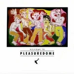 Frankie Goes to Hollywood - Welcome To The Pleasuredom (2 LP)