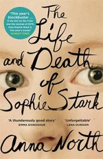 The Life and Death of Sophie Stark - North Anna