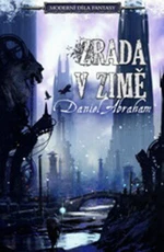 Zrada v zimě - Daniel Abraham