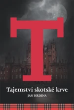 Tajemství skotské krve - Jan R. Hrdina - e-kniha