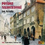 Soběslav Sejk, Martin Růžek – Neruda: Povídky malostranské CD-MP3