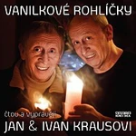 Jan Kraus, Ivan Kraus – Kraus: Vanilkové rohlíčky