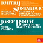 Různí interpreti – Šostakovič: Koncert pro klavír, trubku a smyčcový orchestr, Boháč,J. Koncert pro klavír a orchestr