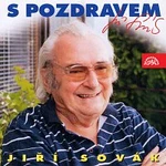 Jiří Sovák – S pozdravem Jiří Sovák