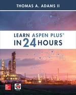 Learn Aspen Plus in 24 Hours